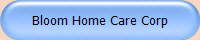 Bloom Home Care Corp